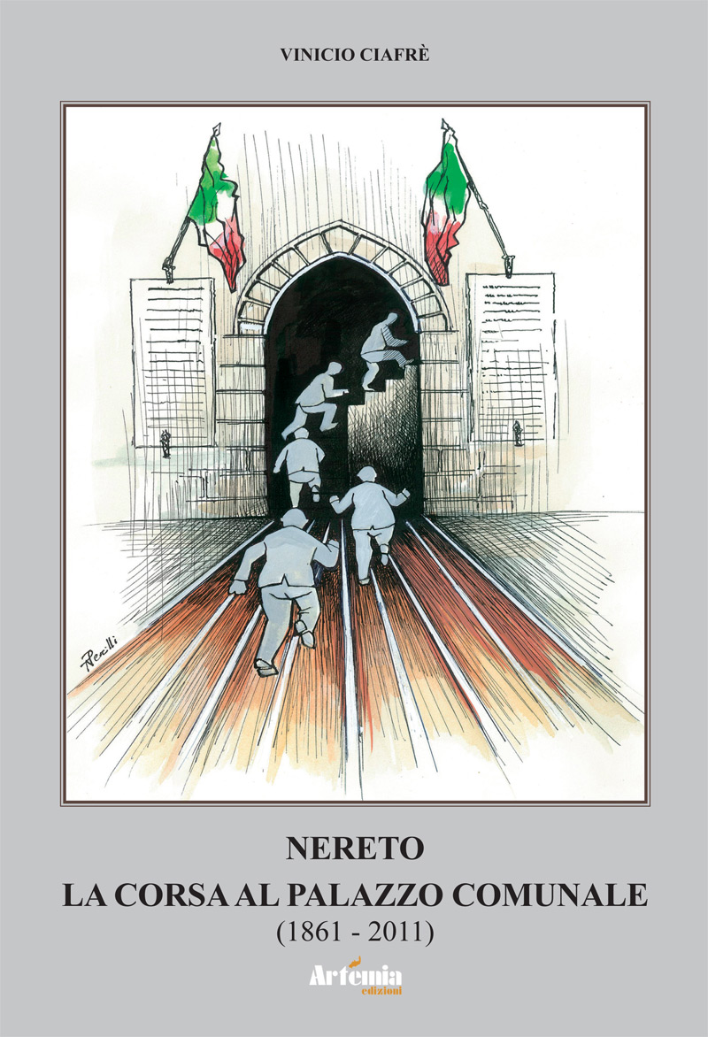 NERETO - LA CORSA AL PALAZZO COMUNALE