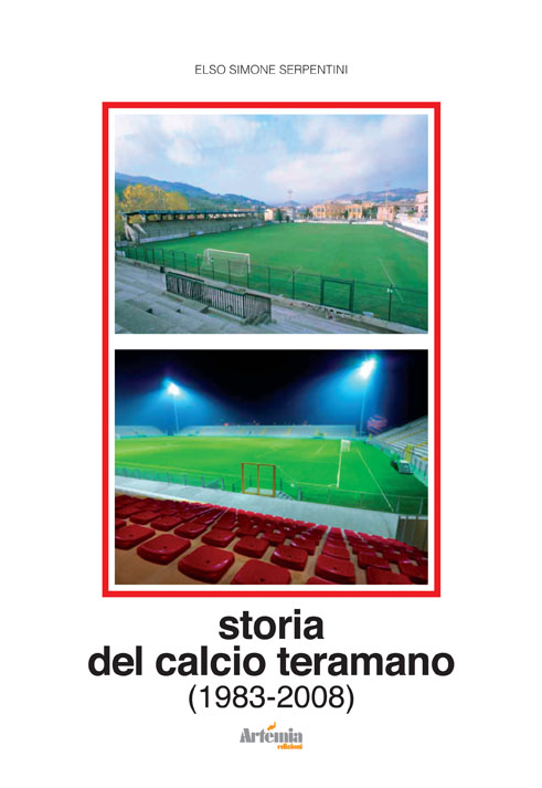 STORIA DEL CALCIO TERAMANO (1983-2008)