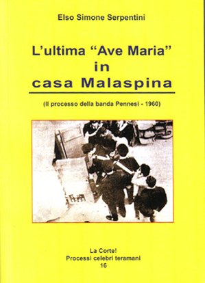 L'ULTIMA 'AVE MARIA' IN CASA MALASPINA