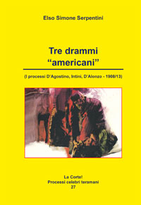 TRE DRAMMI AMERICANI 