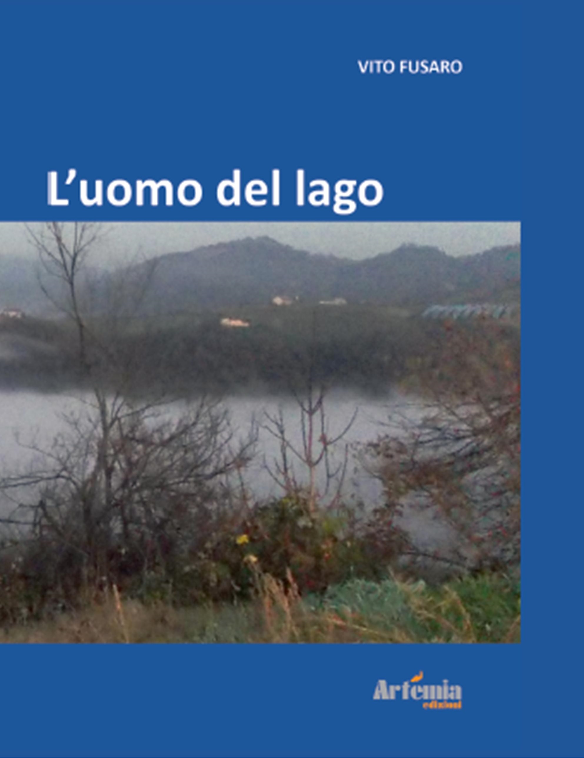 L'UOMO DEL LAGO