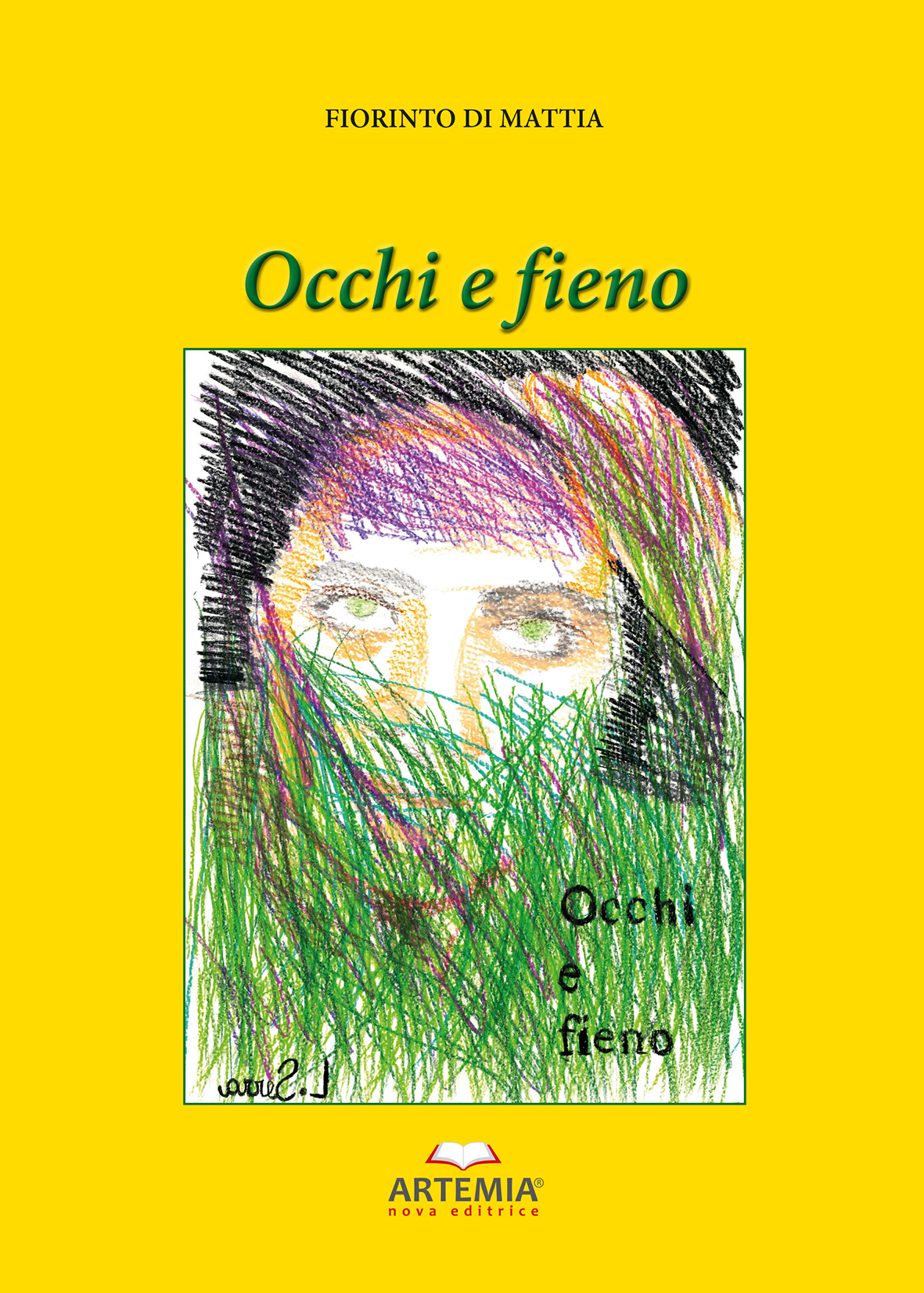 OCCHI E FIENO