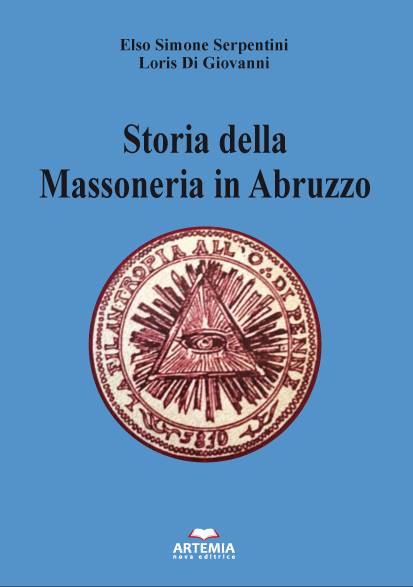 STORIA DELLA MASSONERIA IN ABRUZZO