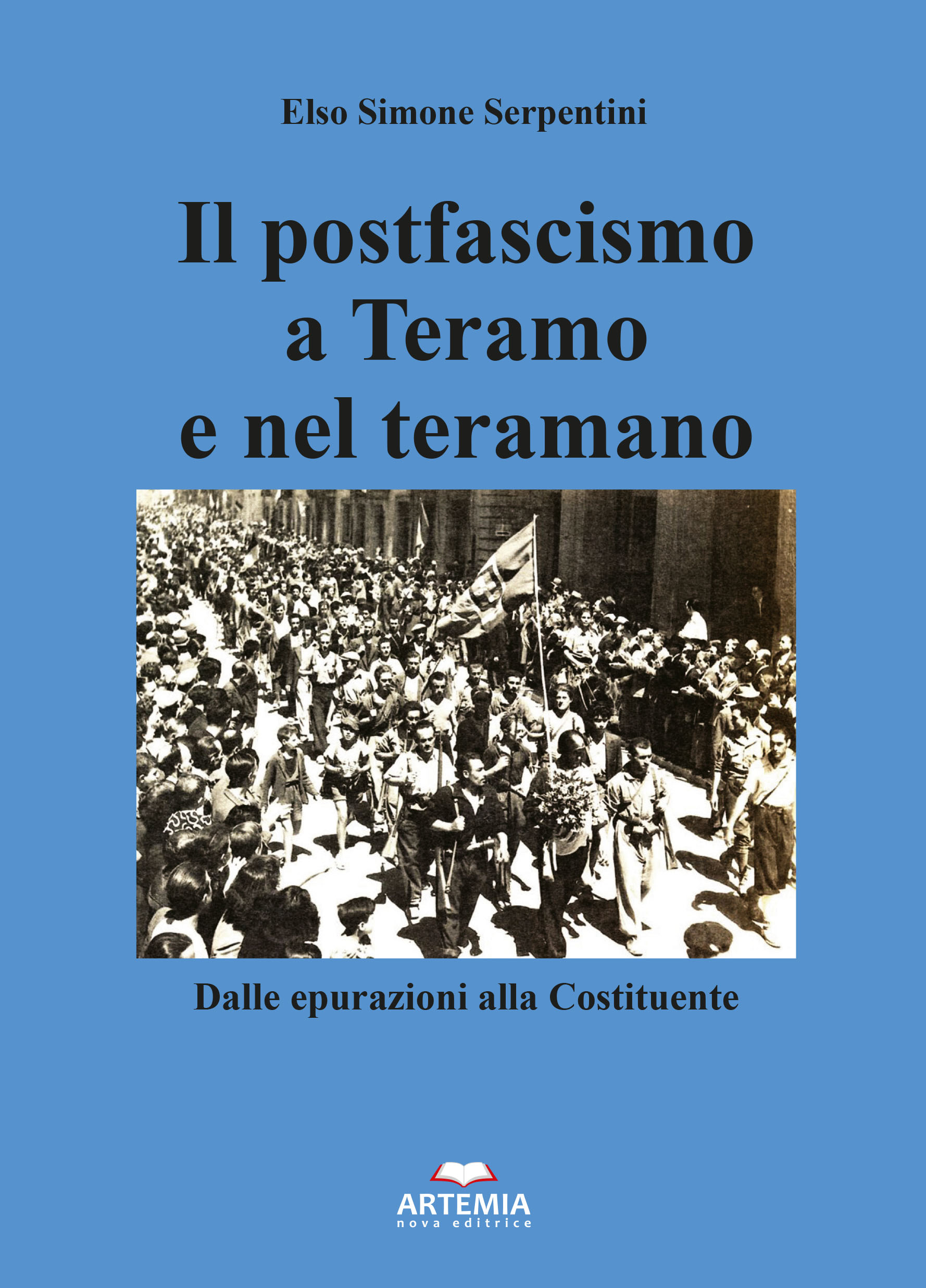 IL POSTFASCISMO A TERAMO E NEL TERAMANO