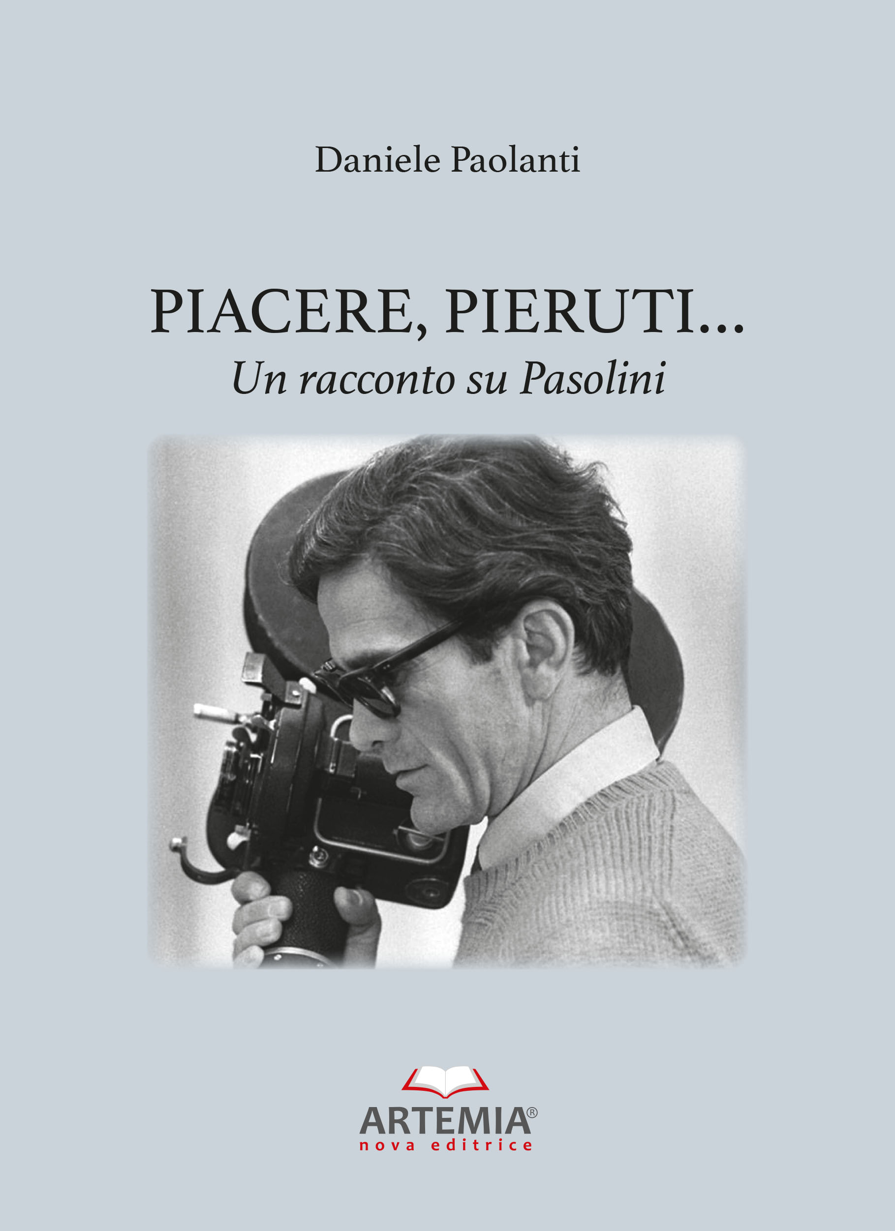 PIACERE, PIERUTI…