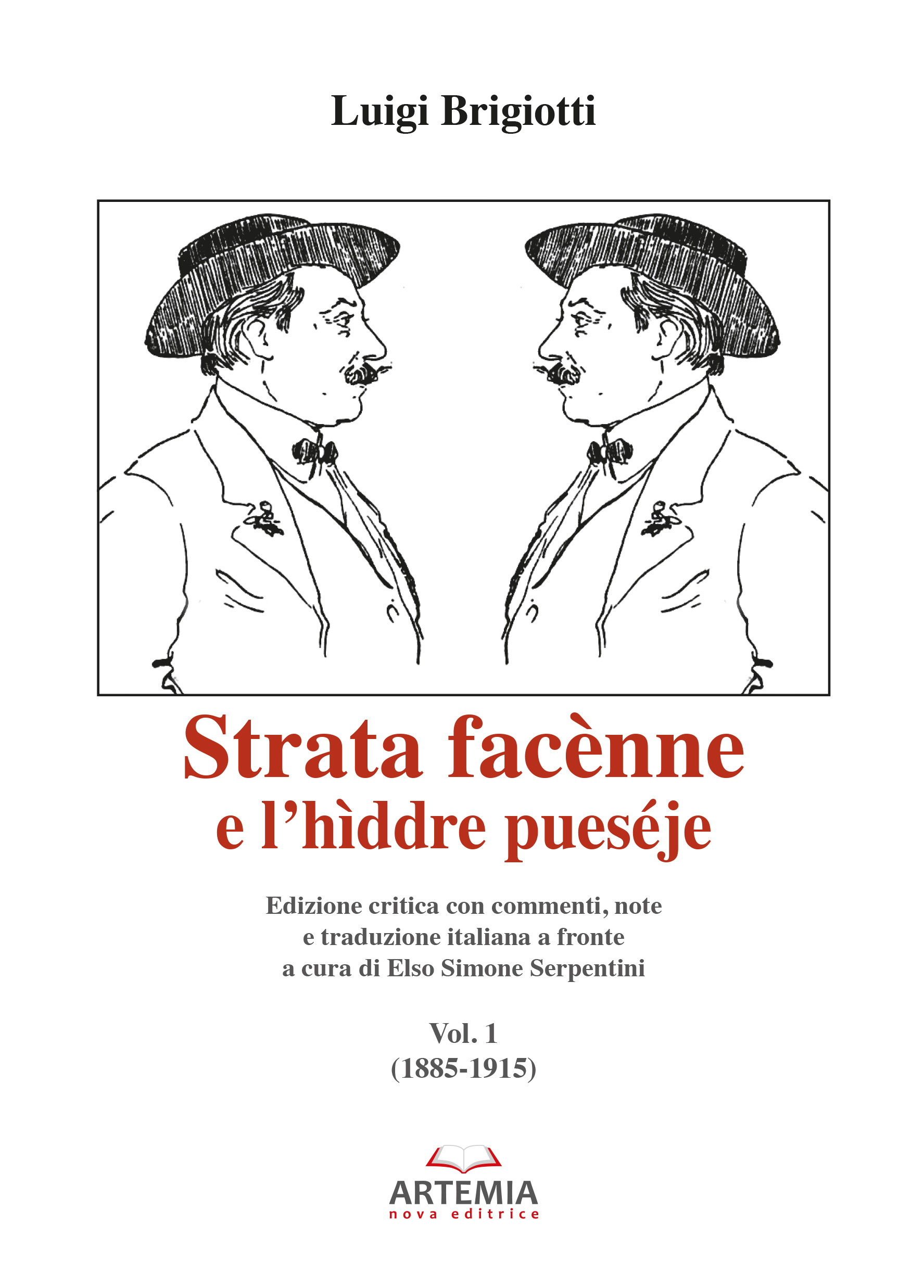 Strata facènne e l’hìddre pueséje