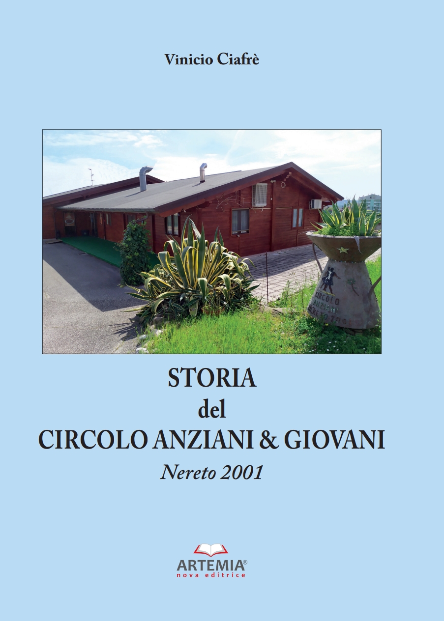 STORIA DEL CIRCOLO ANZIANI & GIOVANI 